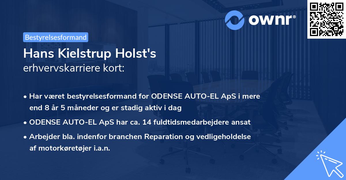 Hans Kielstrup Holst's erhvervskarriere kort
