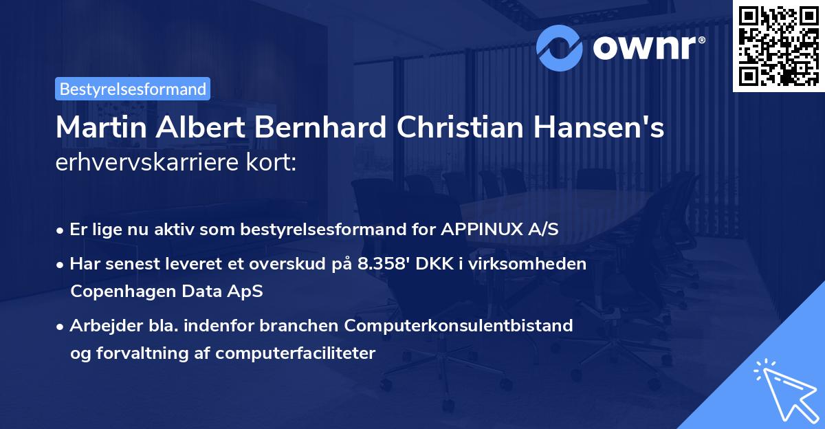 Martin Albert Bernhard Christian Hansen's erhvervskarriere kort