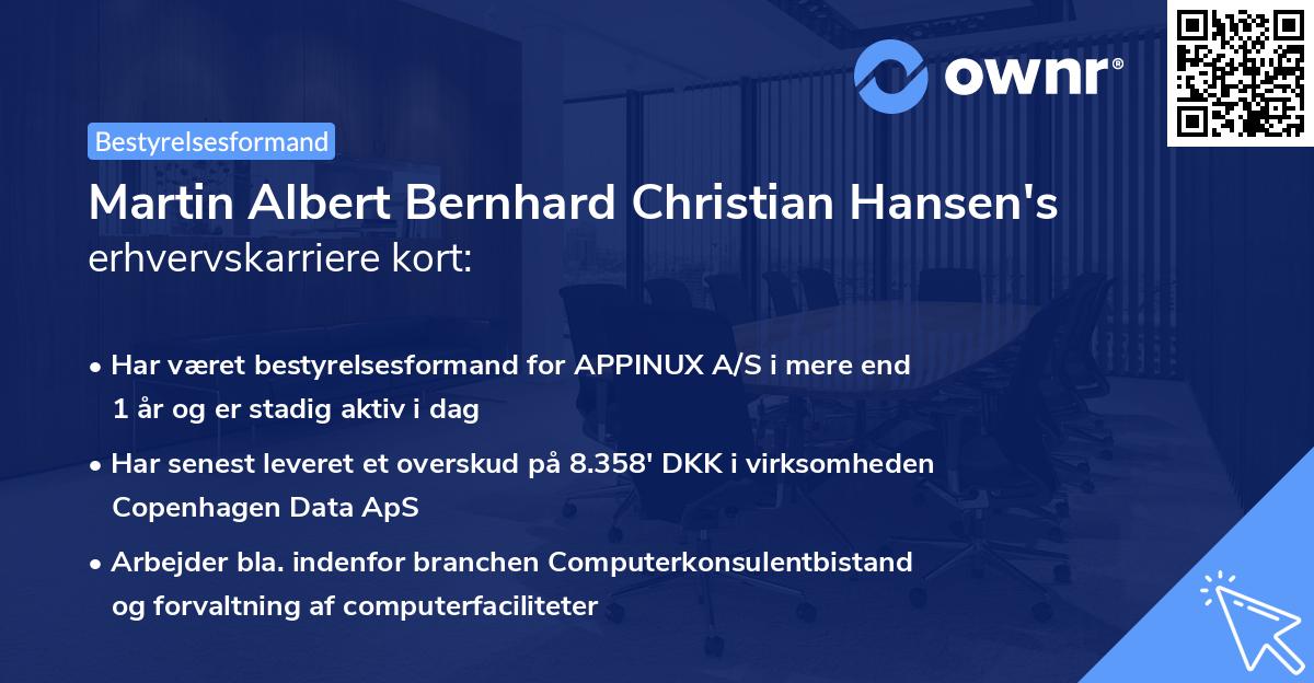 Martin Albert Bernhard Christian Hansen's erhvervskarriere kort