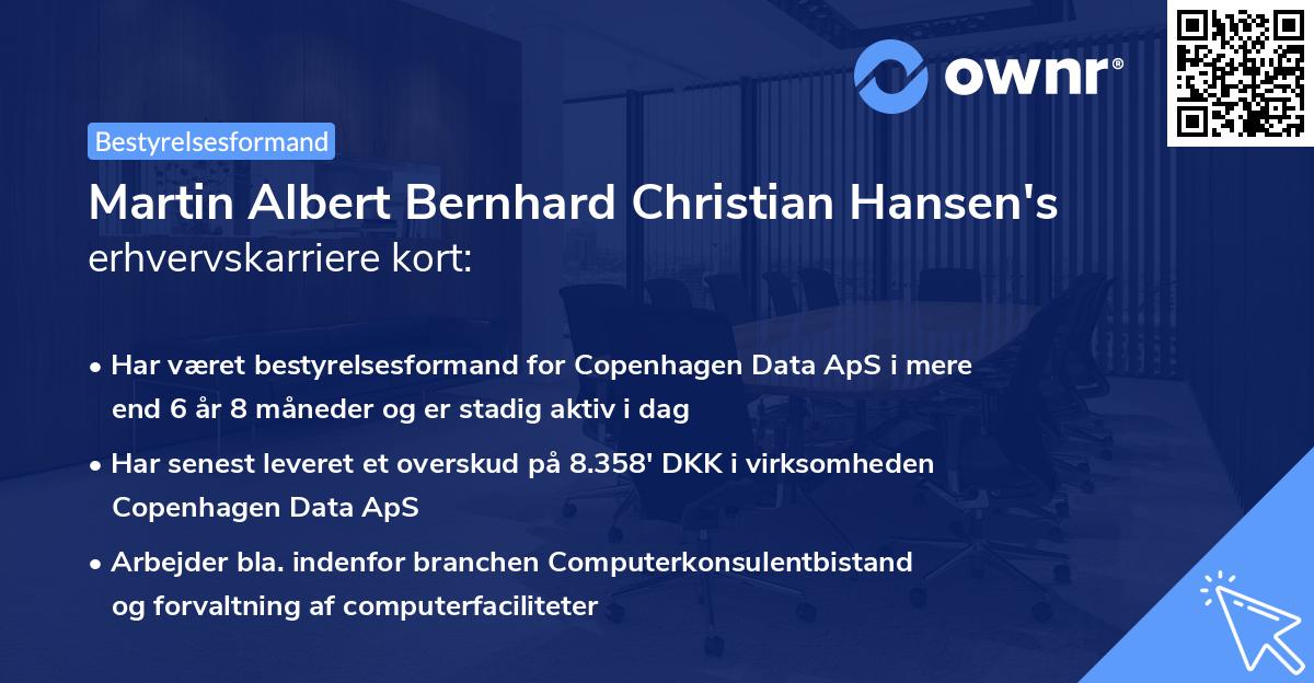 Martin Albert Bernhard Christian Hansen's erhvervskarriere kort