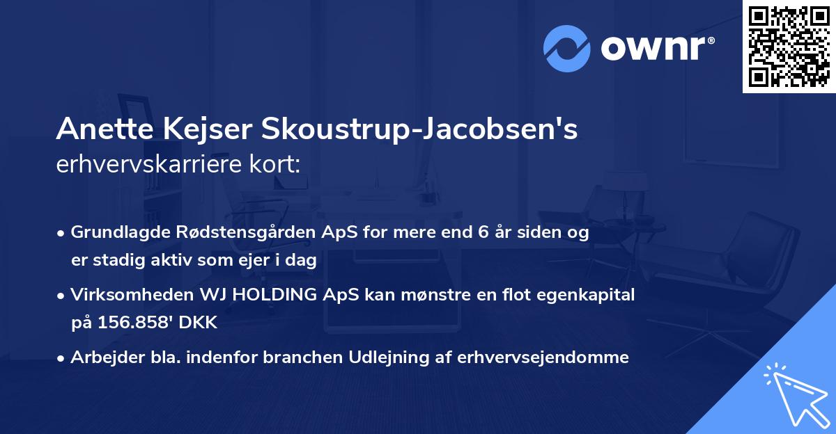 Anette Kejser Skoustrup-Jacobsen's erhvervskarriere kort