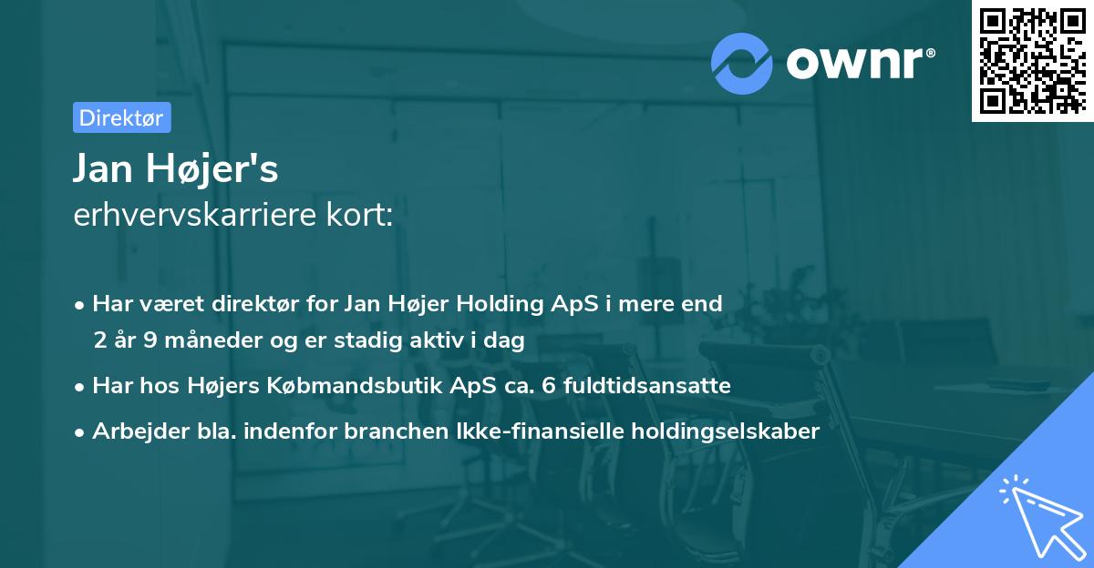 Jan Højer's erhvervskarriere kort