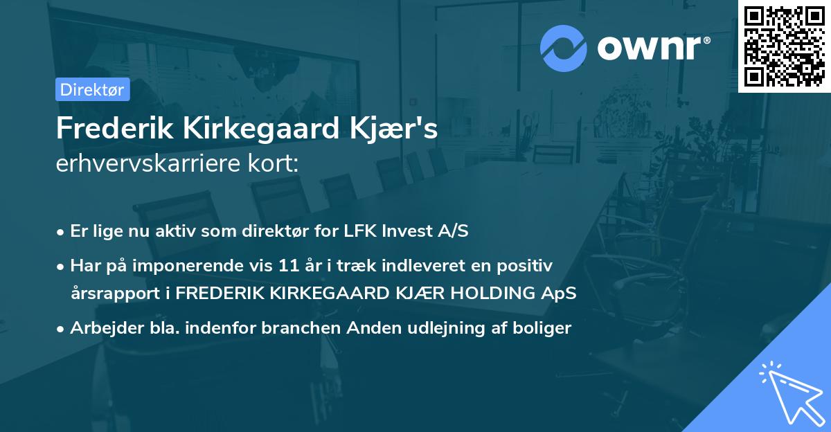 Frederik Kirkegaard Kjær's erhvervskarriere kort