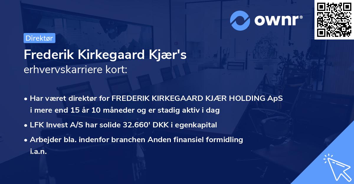 Frederik Kirkegaard Kjær's erhvervskarriere kort