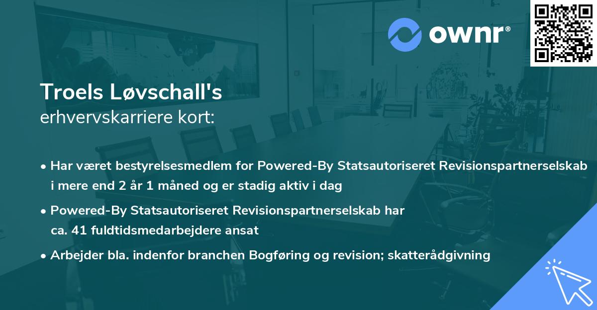 Troels Løvschall's erhvervskarriere kort