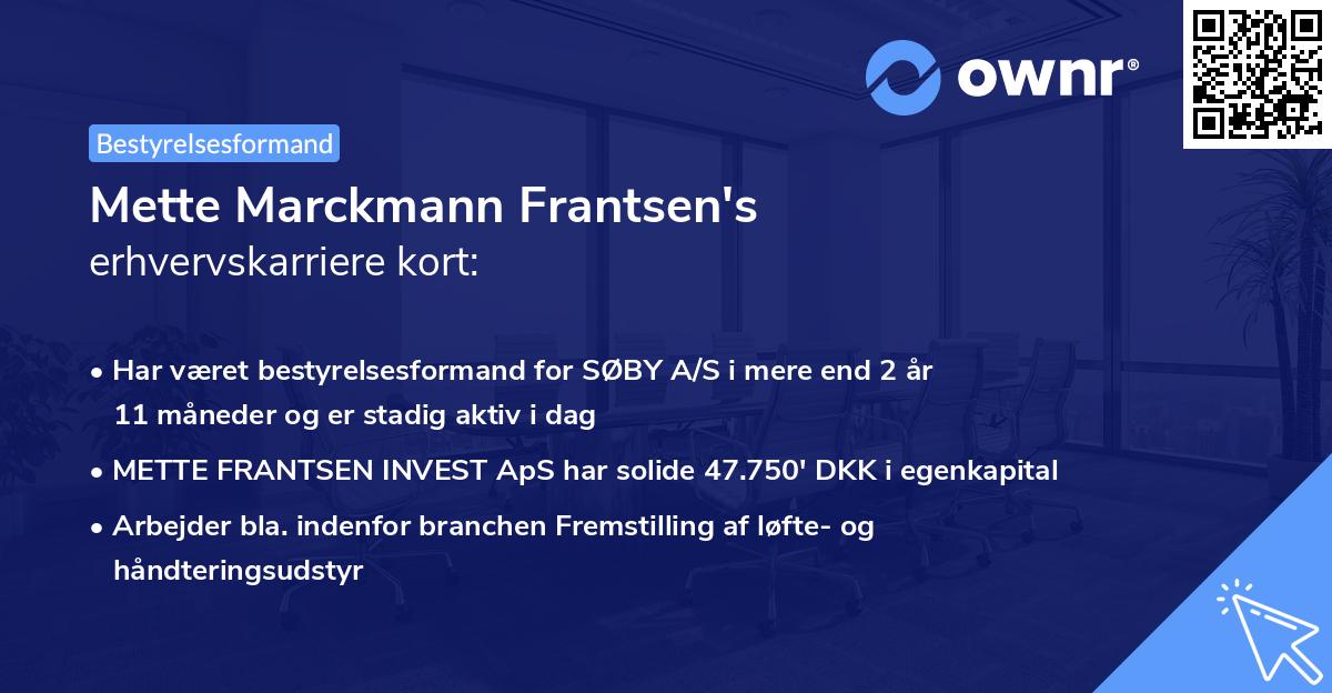 Mette Marckmann Frantsen's erhvervskarriere kort