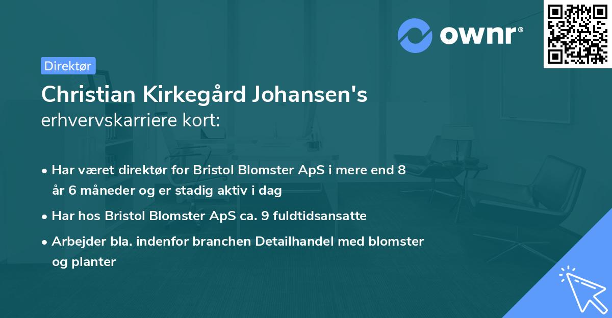 Christian Kirkegård Johansen's erhvervskarriere kort