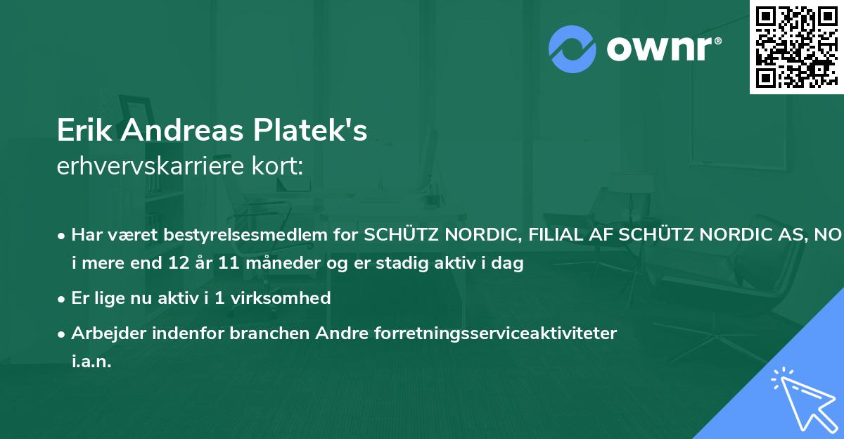 Erik Andreas Platek's erhvervskarriere kort