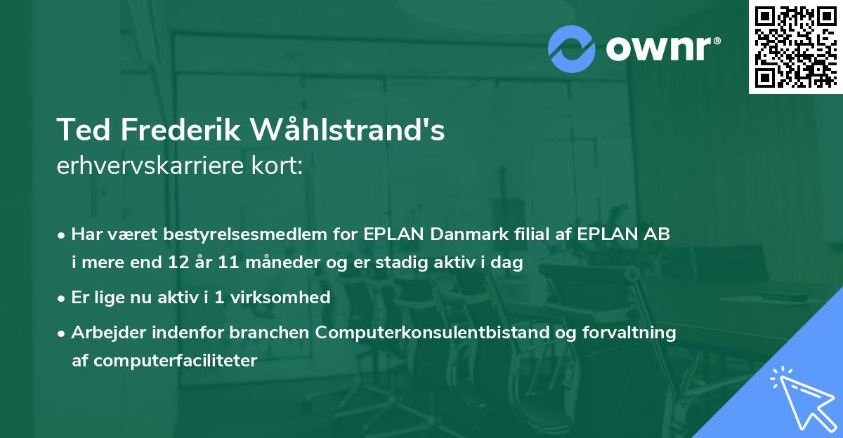 Ted Frederik Wåhlstrand's erhvervskarriere kort
