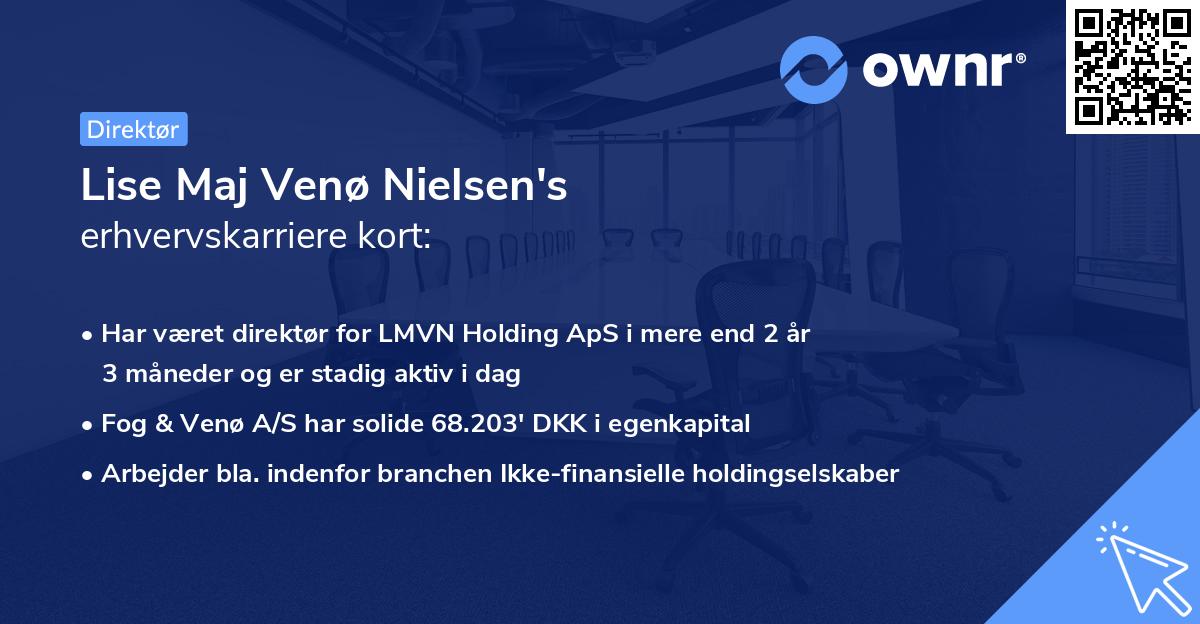 Lise Maj Venø Nielsen's erhvervskarriere kort