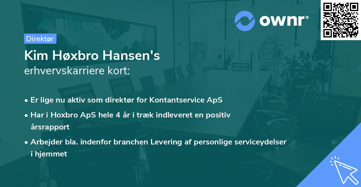 Kim Høxbro Hansen's erhvervskarriere kort