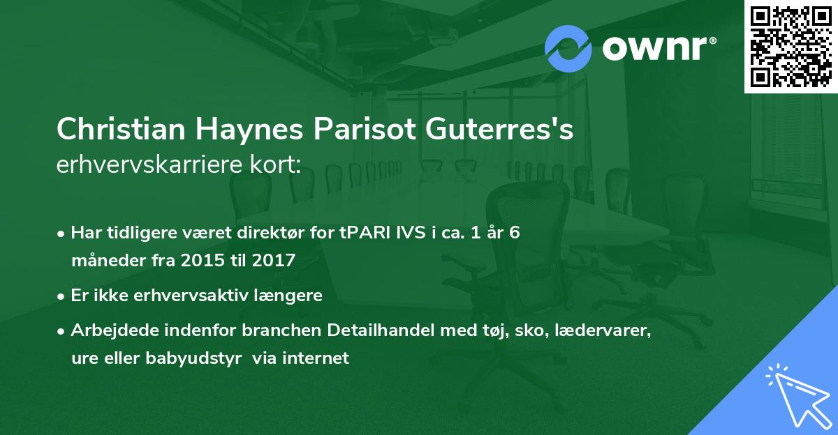 Christian Haynes Parisot Guterres's erhvervskarriere kort