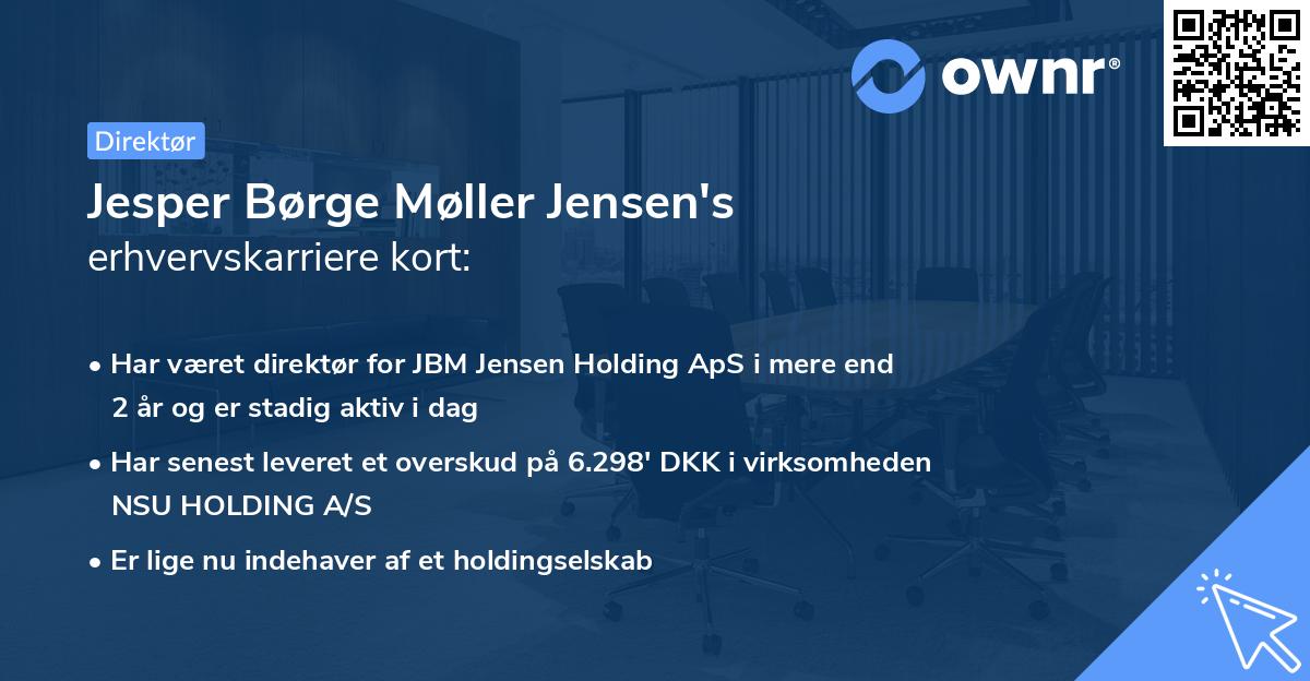 Jesper Børge Møller Jensen's erhvervskarriere kort