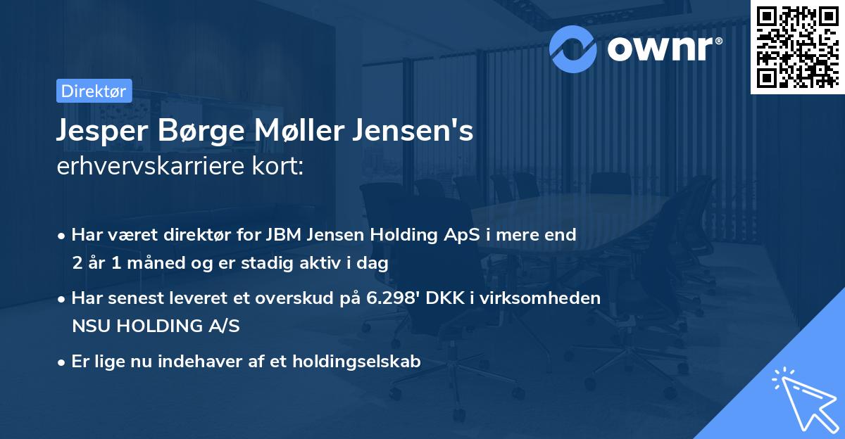 Jesper Børge Møller Jensen's erhvervskarriere kort
