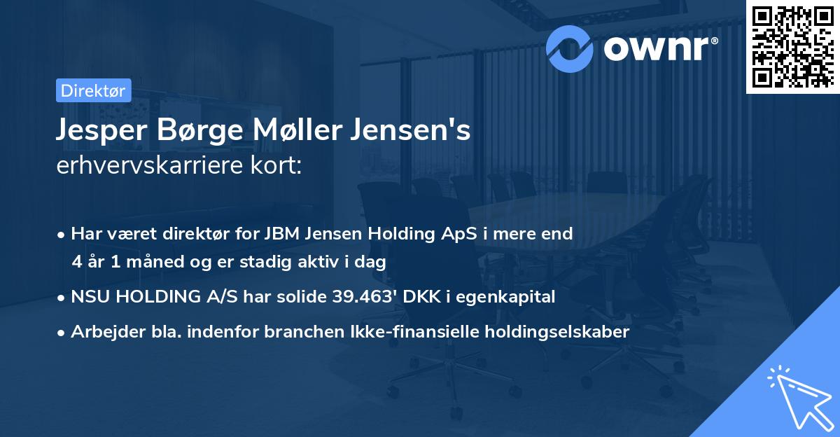 Jesper Børge Møller Jensen's erhvervskarriere kort