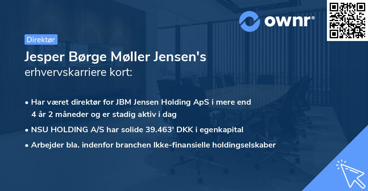 Jesper Børge Møller Jensen's erhvervskarriere kort