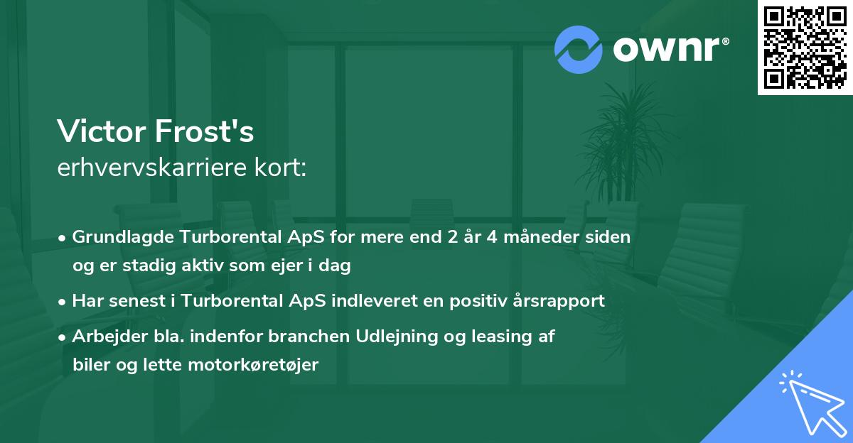 Victor Frost's erhvervskarriere kort