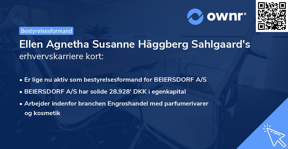 Ellen Agnetha Susanne Häggberg Sahlgaard's erhvervskarriere kort