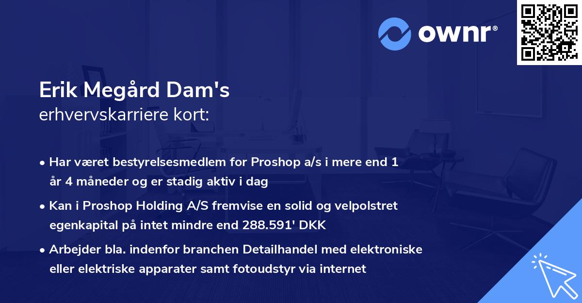 Erik Megård Dam's erhvervskarriere kort