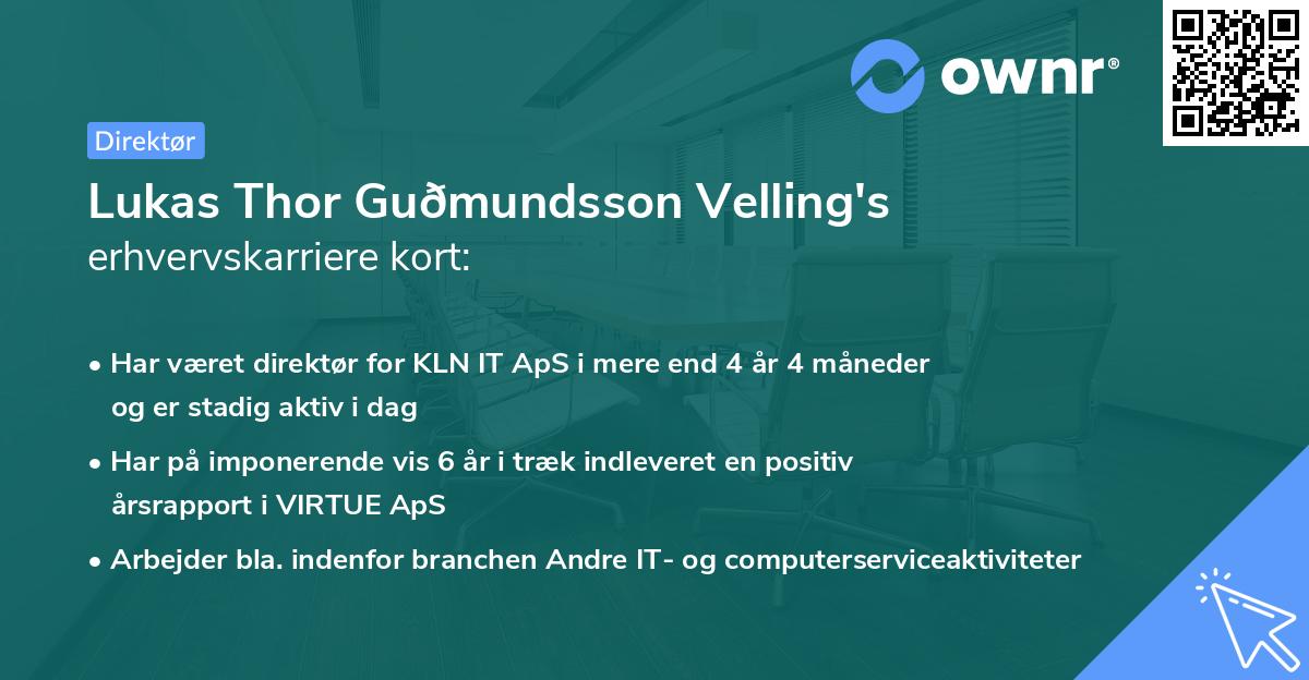Lukas Thor Guðmundsson Velling's erhvervskarriere kort