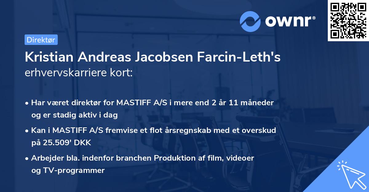 Kristian Andreas Jacobsen Farcin-Leth's erhvervskarriere kort