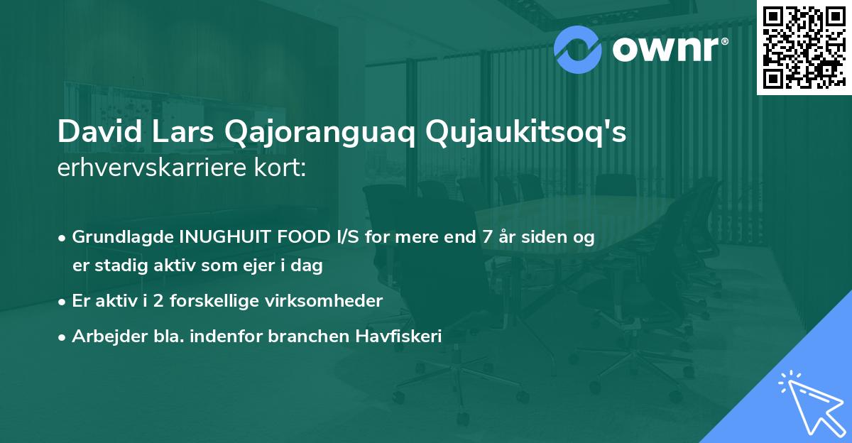David Lars Qajoranguaq Qujaukitsoq's erhvervskarriere kort