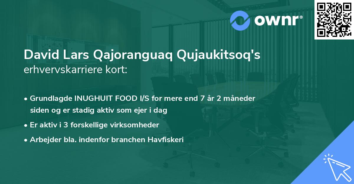 David Lars Qajoranguaq Qujaukitsoq's erhvervskarriere kort
