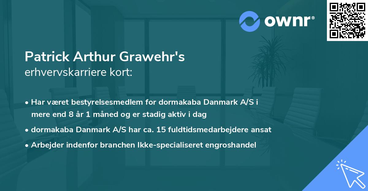 Patrick Arthur Grawehr's erhvervskarriere kort