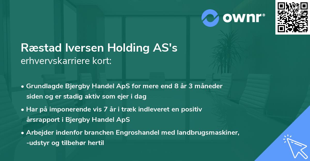 Ræstad Iversen Holding AS's erhvervskarriere kort