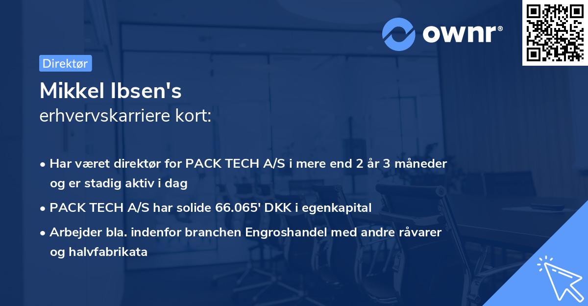 Mikkel Ibsen's erhvervskarriere kort