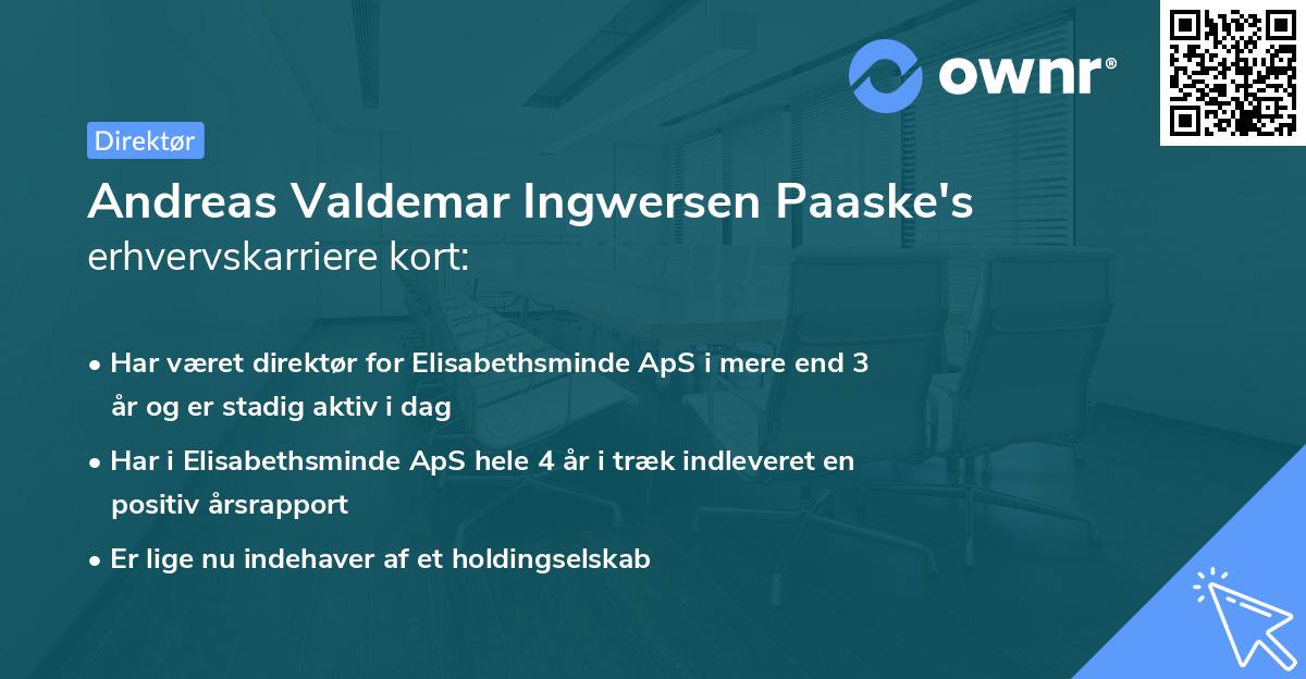 Andreas Valdemar Ingwersen Paaske's erhvervskarriere kort