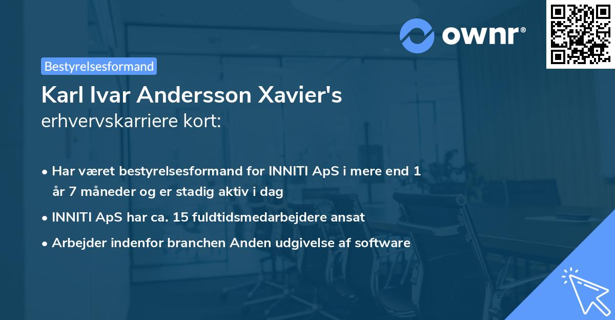 Karl Ivar Andersson Xavier's erhvervskarriere kort