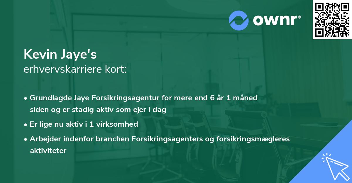Kevin Jaye's erhvervskarriere kort