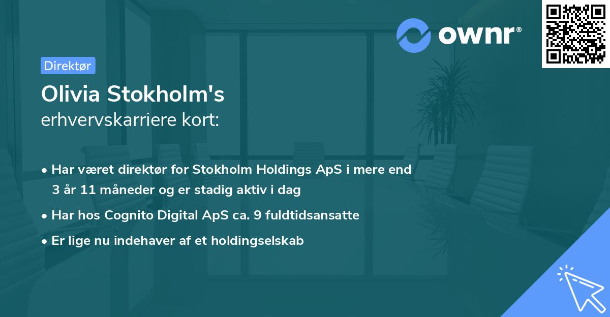 Olivia Stokholm's erhvervskarriere kort