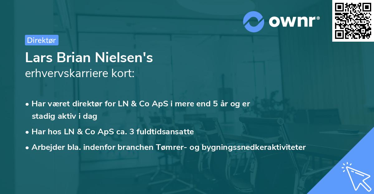 Lars Brian Nielsen's erhvervskarriere kort