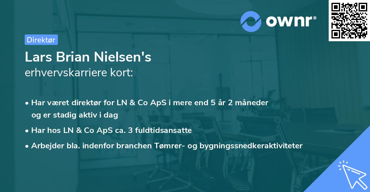 Lars Brian Nielsen's erhvervskarriere kort