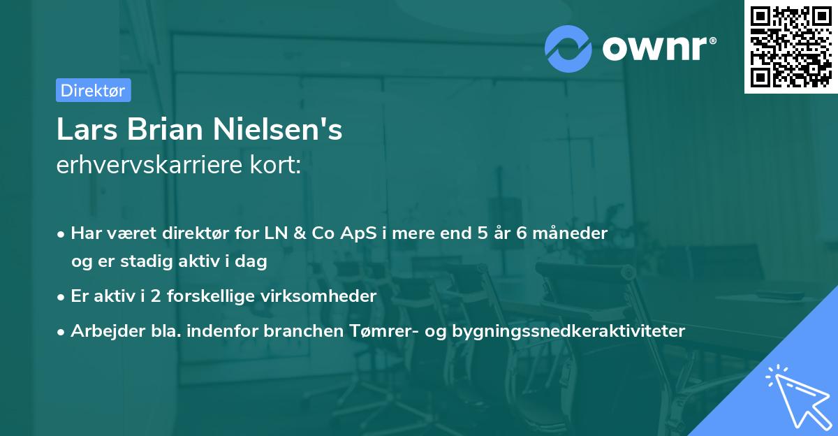 Lars Brian Nielsen's erhvervskarriere kort