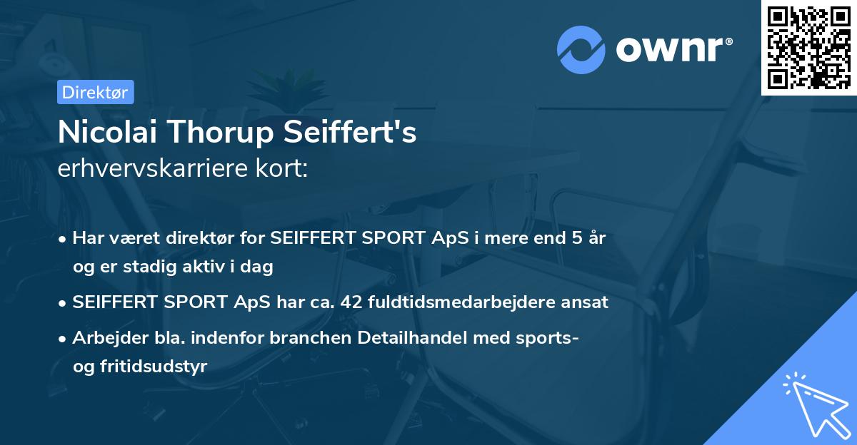Nicolai Thorup Seiffert's erhvervskarriere kort