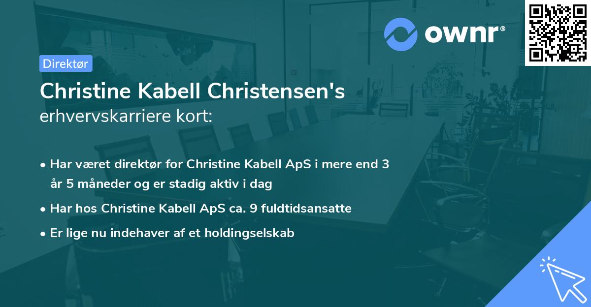 Christine Kabell Christensen's erhvervskarriere kort