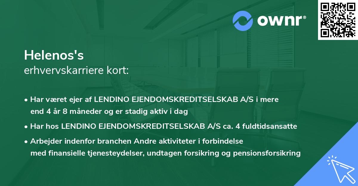 Helenos's erhvervskarriere kort