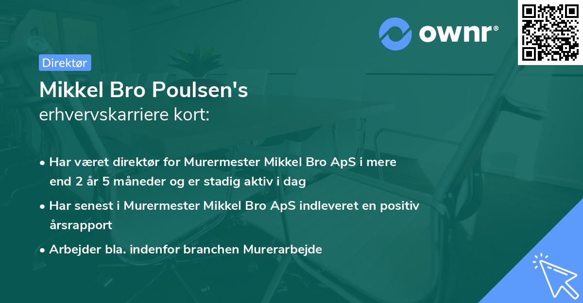 Mikkel Bro Poulsen's erhvervskarriere kort