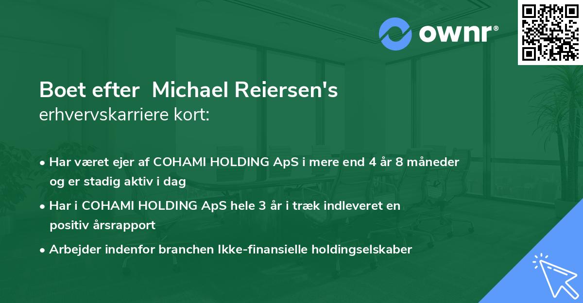 Boet efter  Michael Reiersen's erhvervskarriere kort