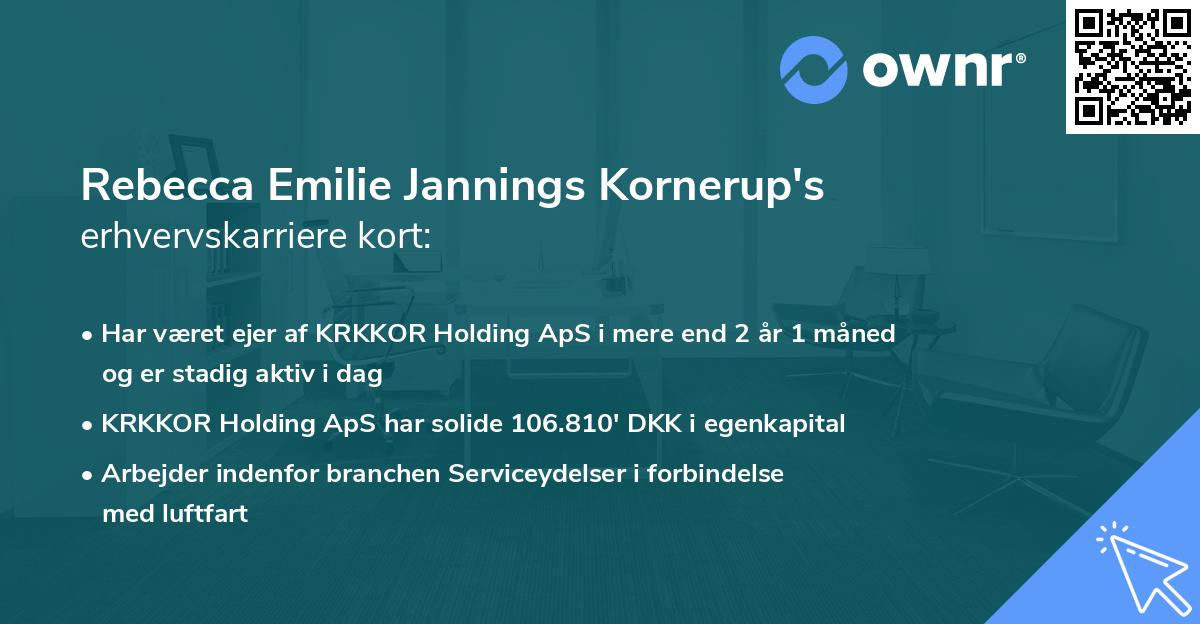 Rebecca Emilie Jannings Kornerup's erhvervskarriere kort