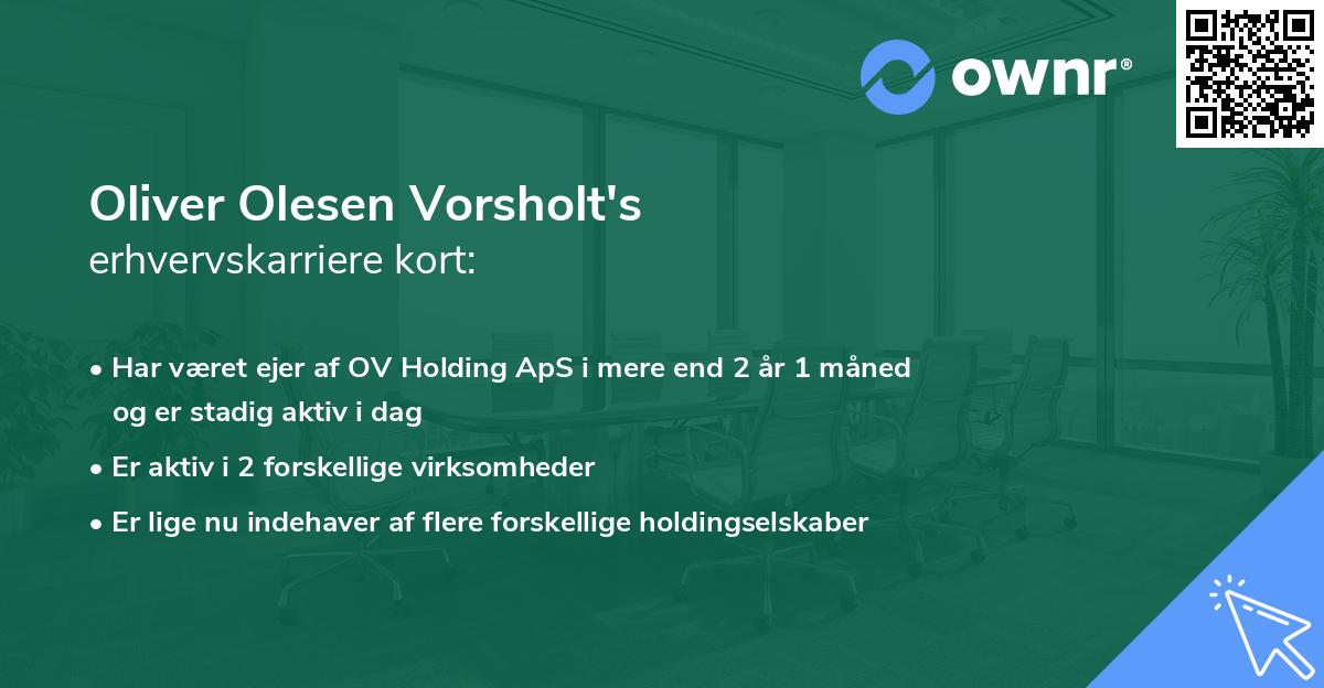 Oliver Olesen Vorsholt's erhvervskarriere kort