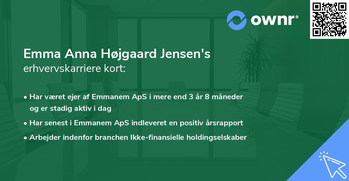 Emma Anna Højgaard Jensen's erhvervskarriere kort