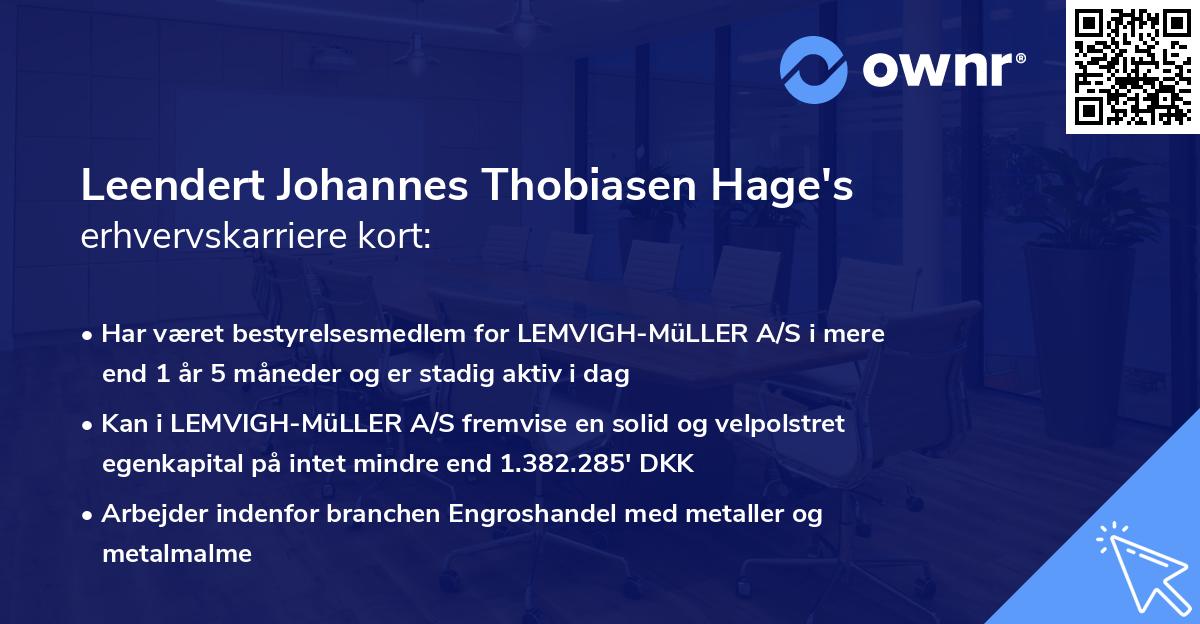 Leendert Johannes Thobiasen Hage's erhvervskarriere kort