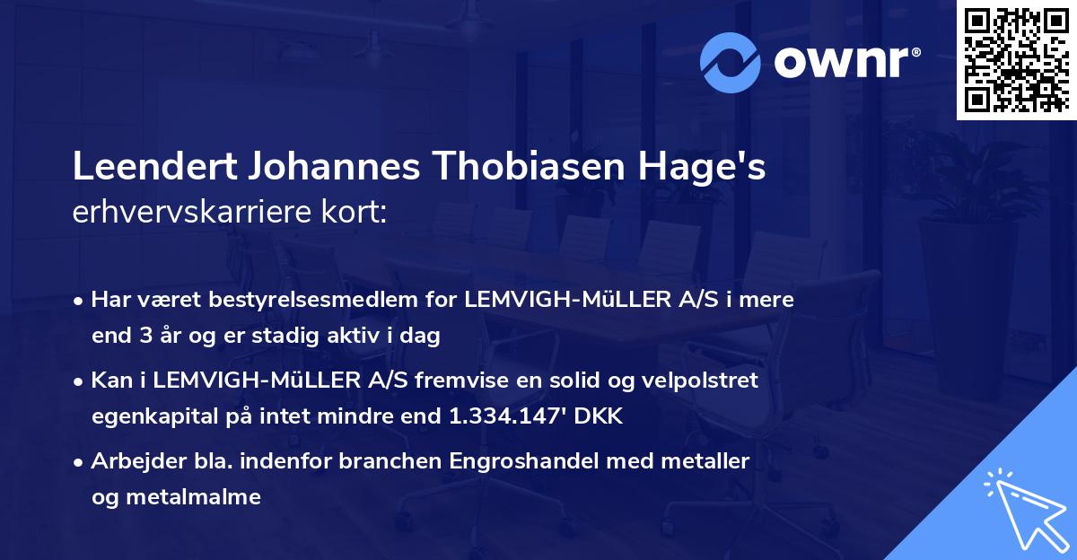 Leendert Johannes Thobiasen Hage's erhvervskarriere kort