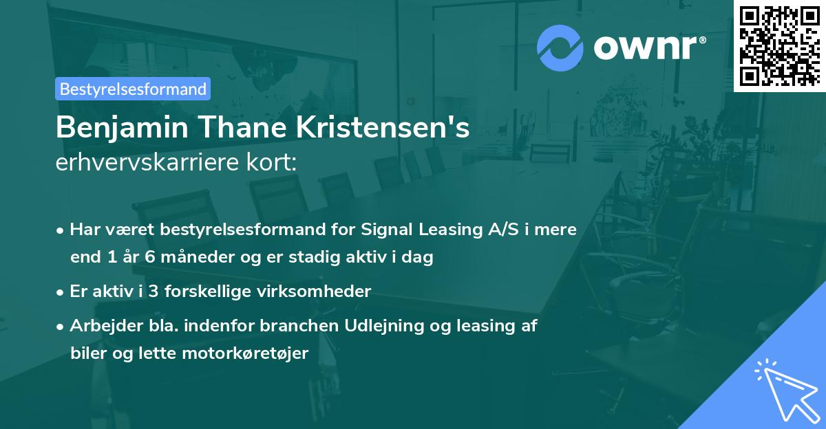 Benjamin Thane Kristensen's erhvervskarriere kort