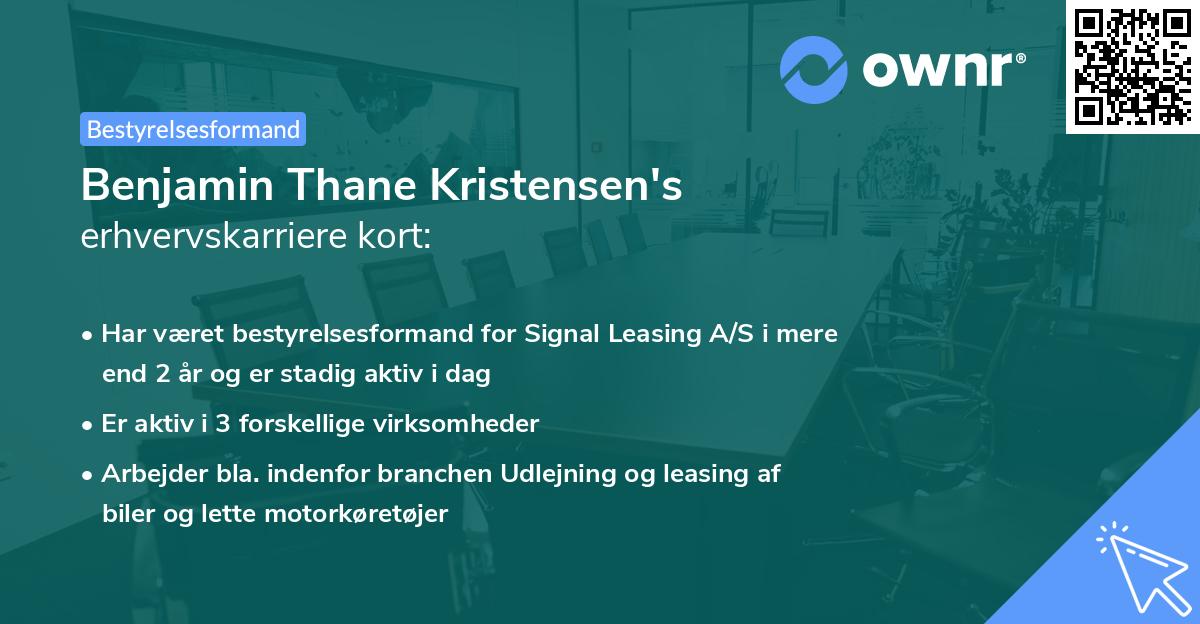 Benjamin Thane Kristensen's erhvervskarriere kort