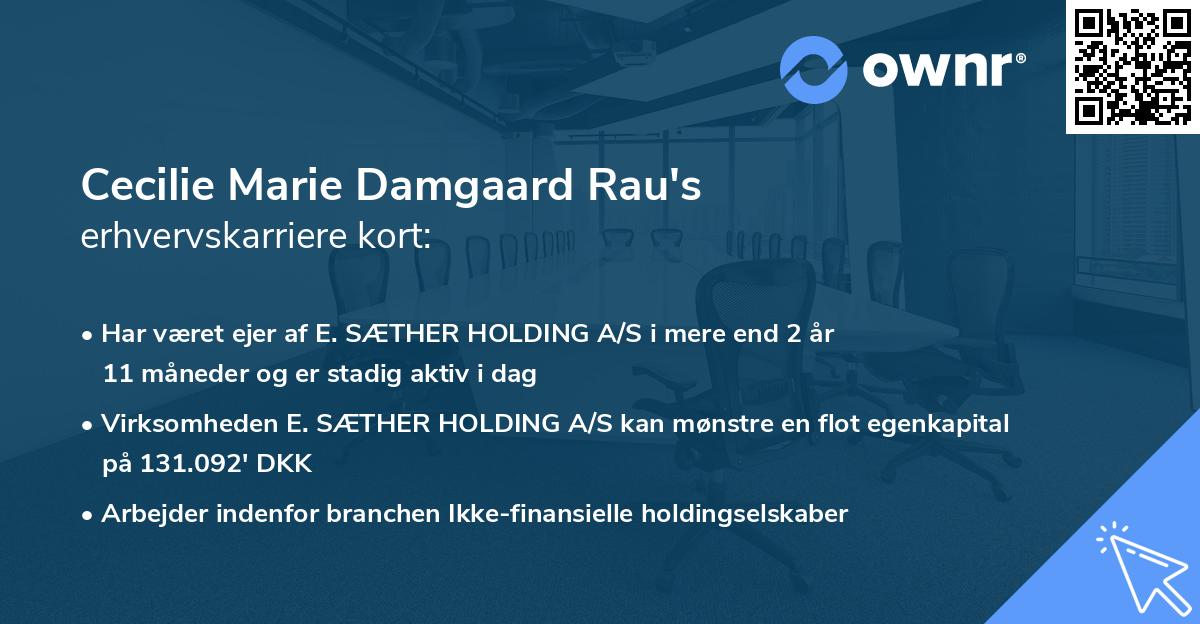 Cecilie Marie Damgaard Rau's erhvervskarriere kort